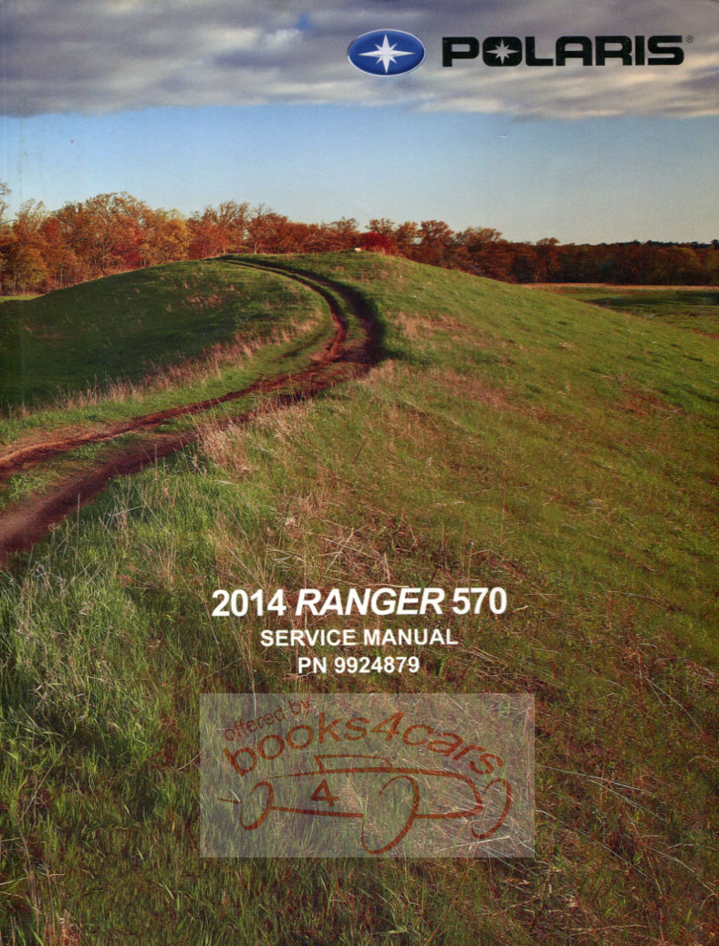 2014 Polaris Ranger 570 Shop Service Repair Manual by Polaris