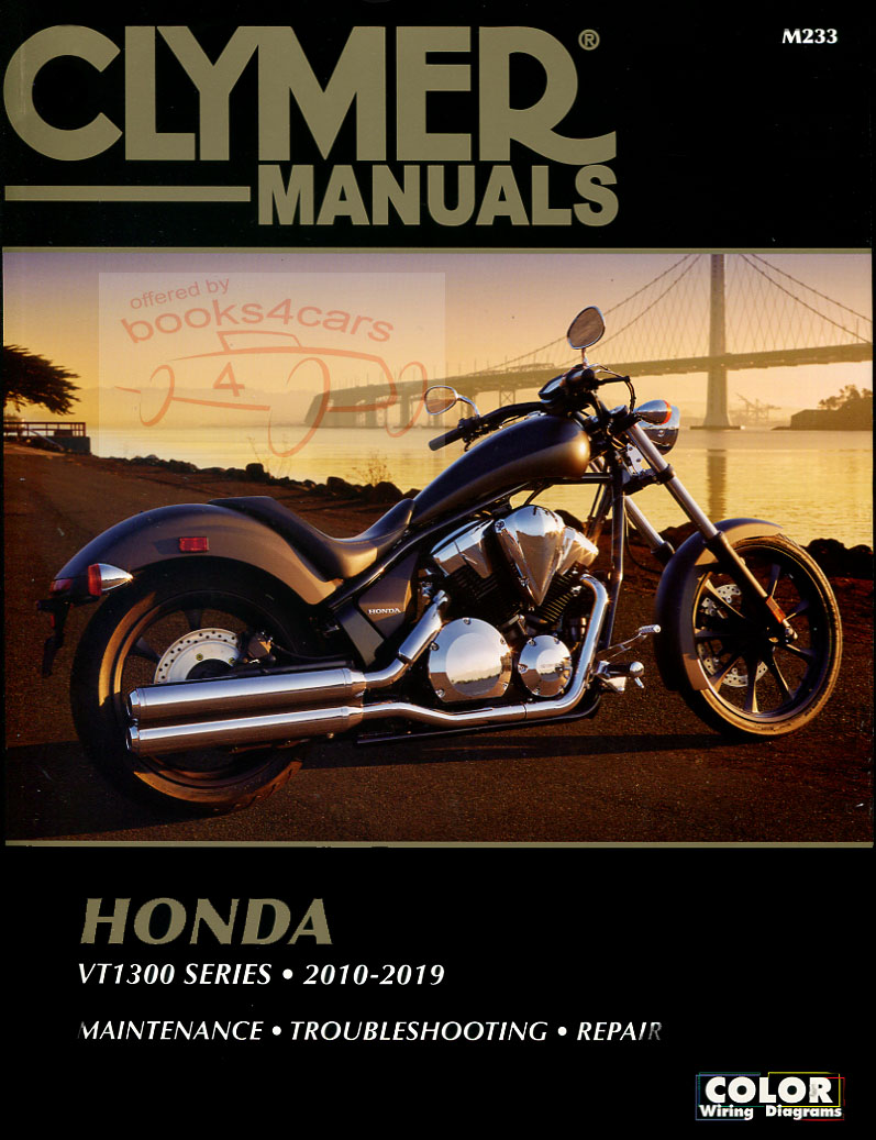 2010-2018 Honda VT1300 Shop Service Repair Manual by Clymer 544 pages inluding Stateline Sabre Interstate Fury CR CRA CS CSA CT CTA CX CXA with color wiring diagrams