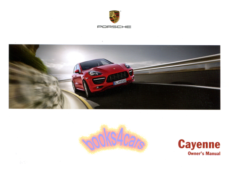 2014 Cayenne Owners Manual by Porsche