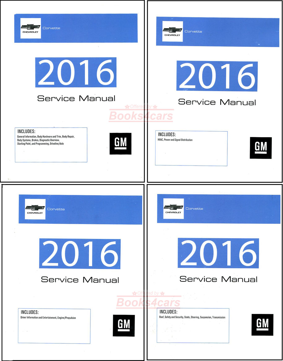 2016 Corvette Shop Service Repair manual by Chevrolet 4 volumes