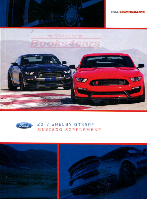 2017 Shelby Mustang GT350 owners manual supplement by Ford