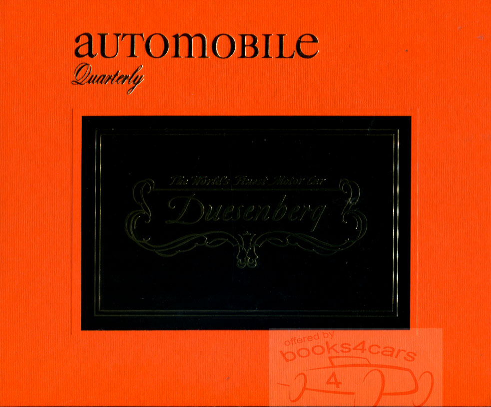 Volume 10, Issue 2 of Automobile Quarterly featuring Duesenberg Plastics in cars Ford Model A and others