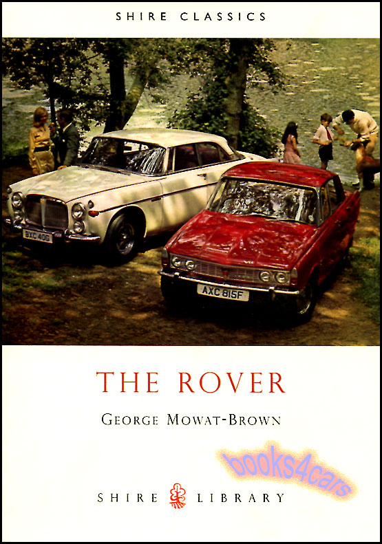 The Rover by George Mowat Brown The History and Evolution of Rover