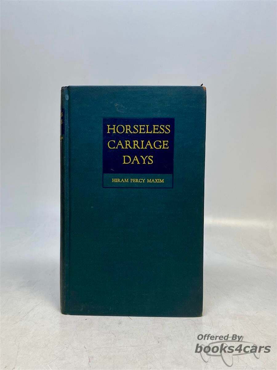 view cover of Horseless Carriage Days by Hiram Percy Maxim published 1937