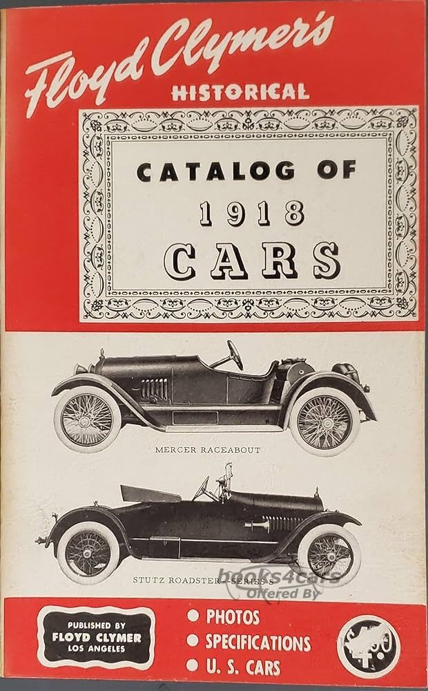 view cover of Floyd Clymers Historical Catalog of 1918 Cars