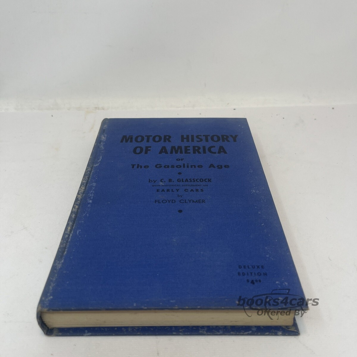 view cover of Motor History of America and the Gasoline Age by C.B. Glasscock and Floyd Clymer. original vintage publication 1937