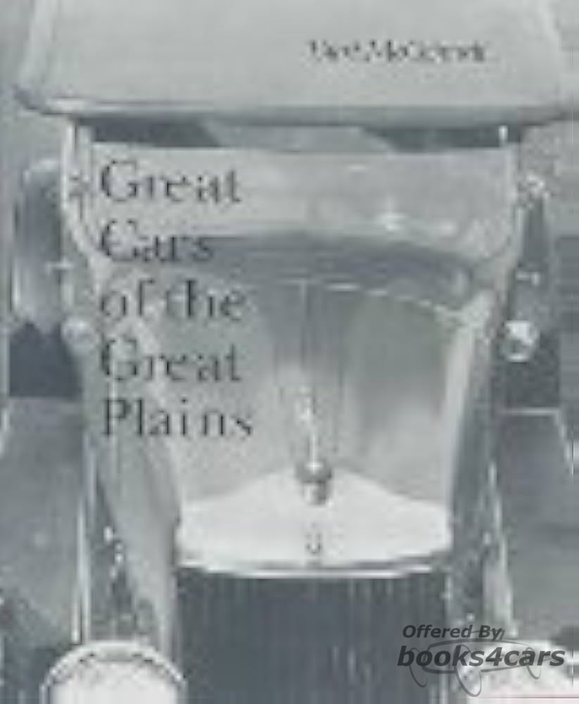 view cover of Great Cars of the Great Plaine by Curt McConnell 267 pg