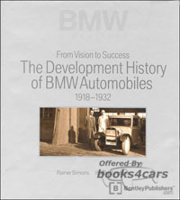 view cover of 1918-1932 Development History of BMW Automobiles From Vision to Success by R Simons published by Bentley hard cover history