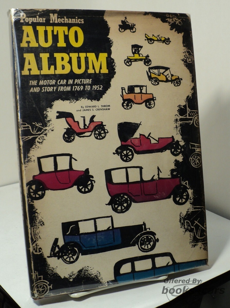 view cover of Popular Mechanics Auto Album by E Throm 160 page history 1769 to 1952