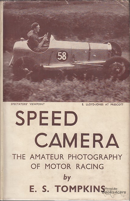 view cover of Speed Camera The Amateur Photography of Motor Racing by E.S. Tompkins