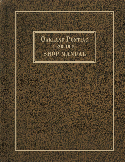 view cover of 1926-1929 Service Shop manual by Pontiac and Oakland 234 pages