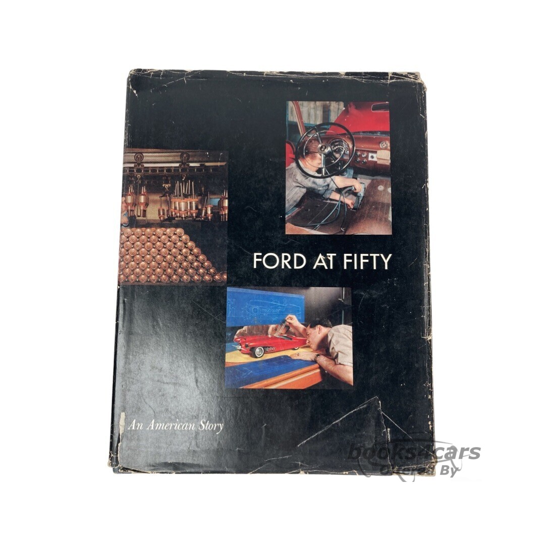 view cover of 1903-1953 Ford at Fifty: An American Story 108 pgs illustrated history of the company