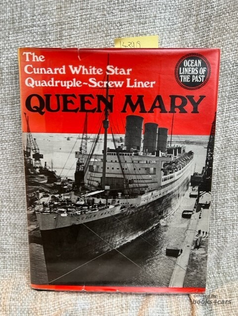 view cover of Queen Mary: The Cunard White Star Quadruple-Screw North Atlantic Liner Ocean Liners of the Past by David Duff