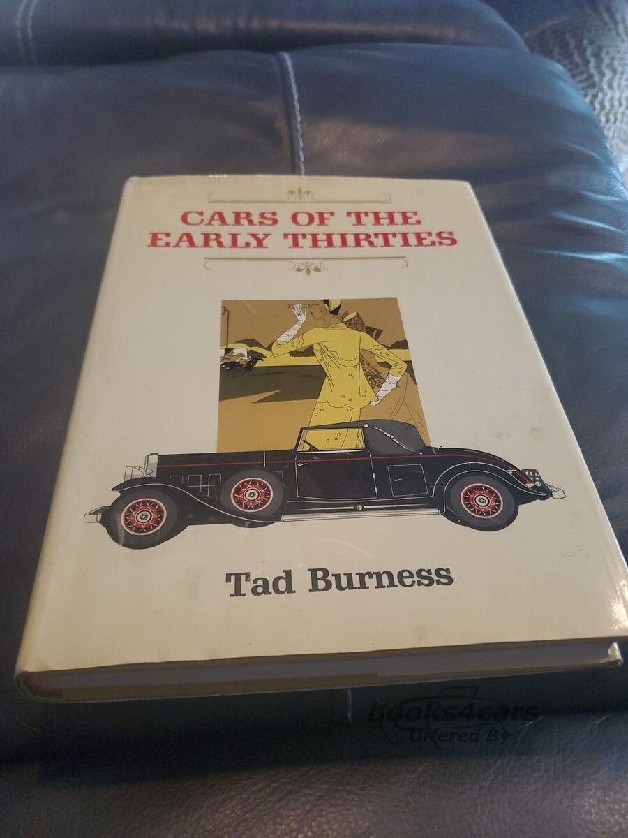 view cover of Cars of the Early Thirties by Tad Burness