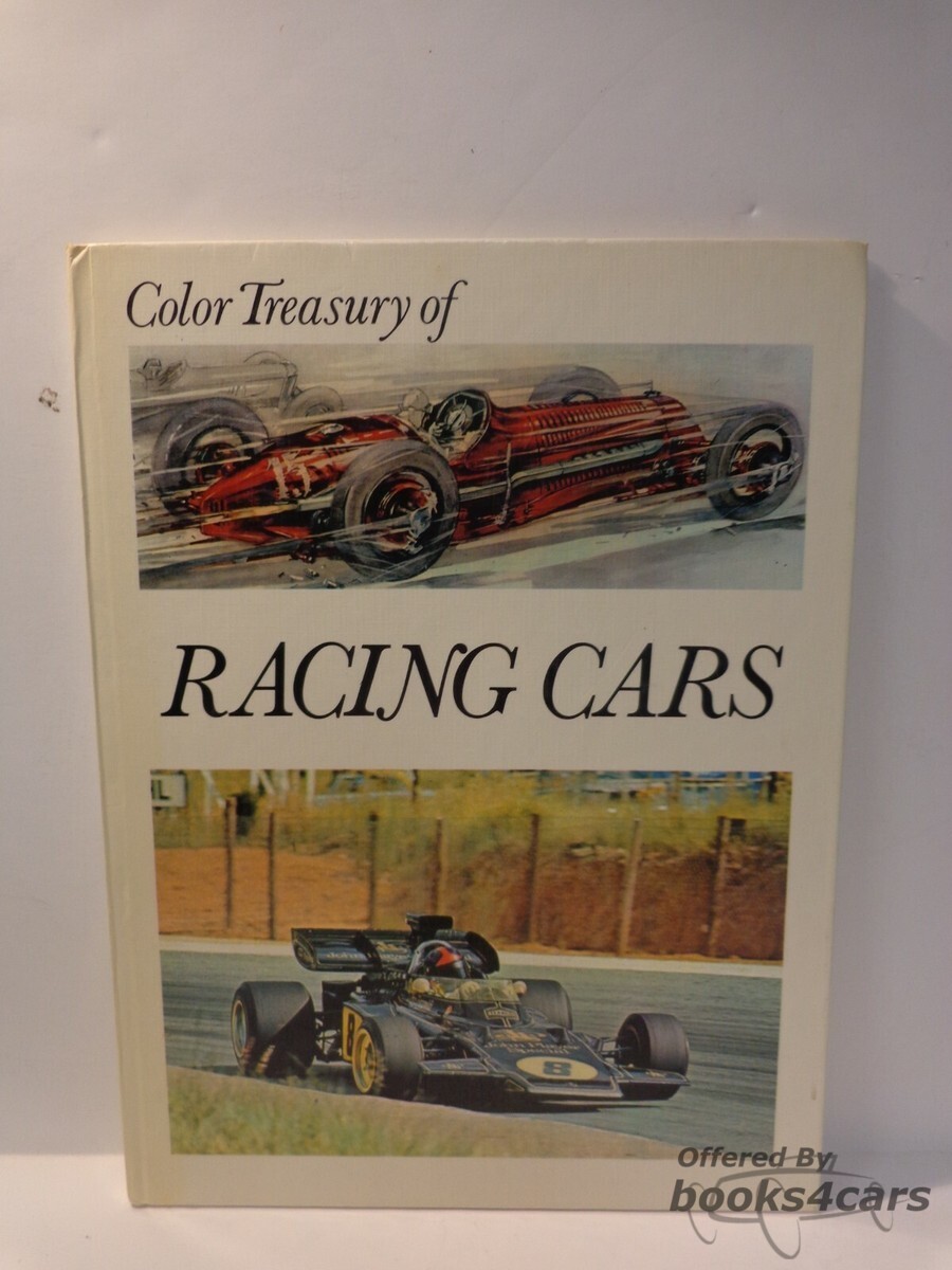 view cover of Color Treasury of Racing Cars Seventy Years of Record Breaking by F Bernabo hard cover history