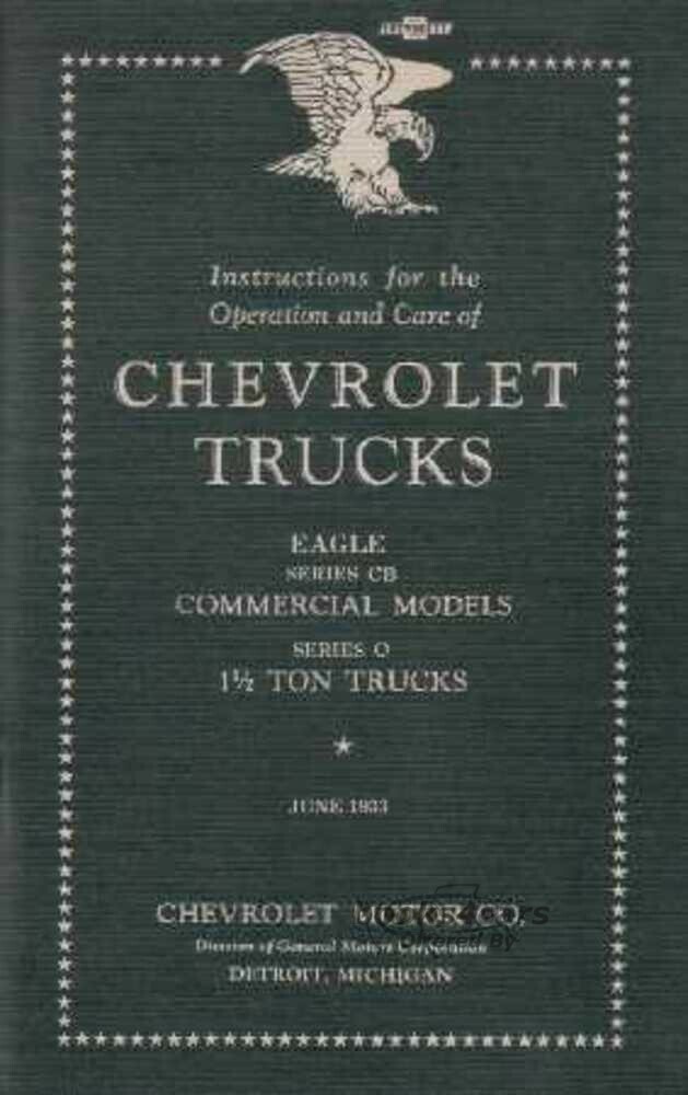 view cover of 1933 Owners manual by Chevrolet pickup truck Eagle Series CB Commercial models Series O 1 1/2 ton 60 pages