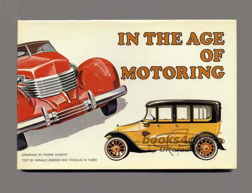 view cover of In The Age of Motoring. drawings Pierre Dumont, text Ronald Barker & Douglas B. Tubbs. 1965