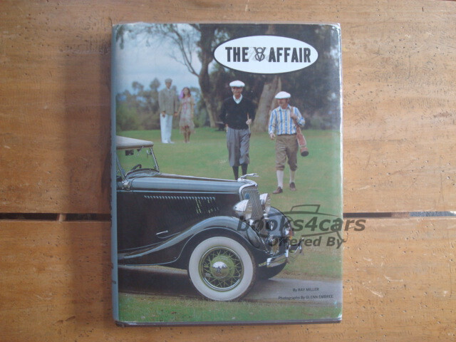 view cover of The V8 Affair, An Illustrated History of the Pre-War Ford V8 by Ray Miller
