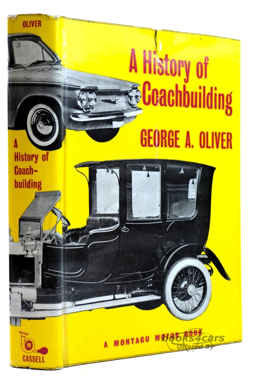 view cover of A History of Coach Building by George A Oliver 175 pages