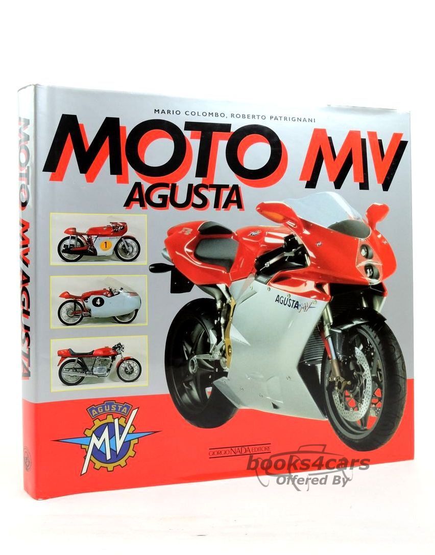 view cover of History of MV Agusta Moto MV Agusta in English by Colombo & Patrignani 308 hardbound pages limited edition