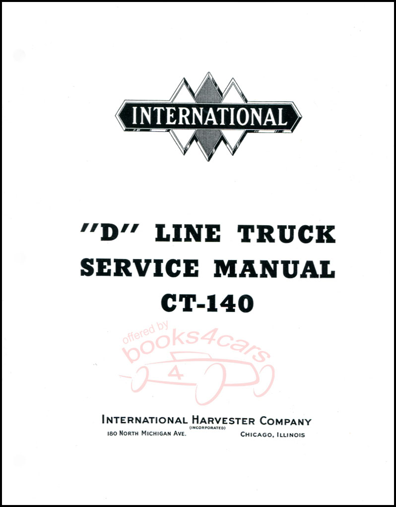 view cover of 1937-1940 D Line shop Service repair manual CT-140 by International; 456 pages