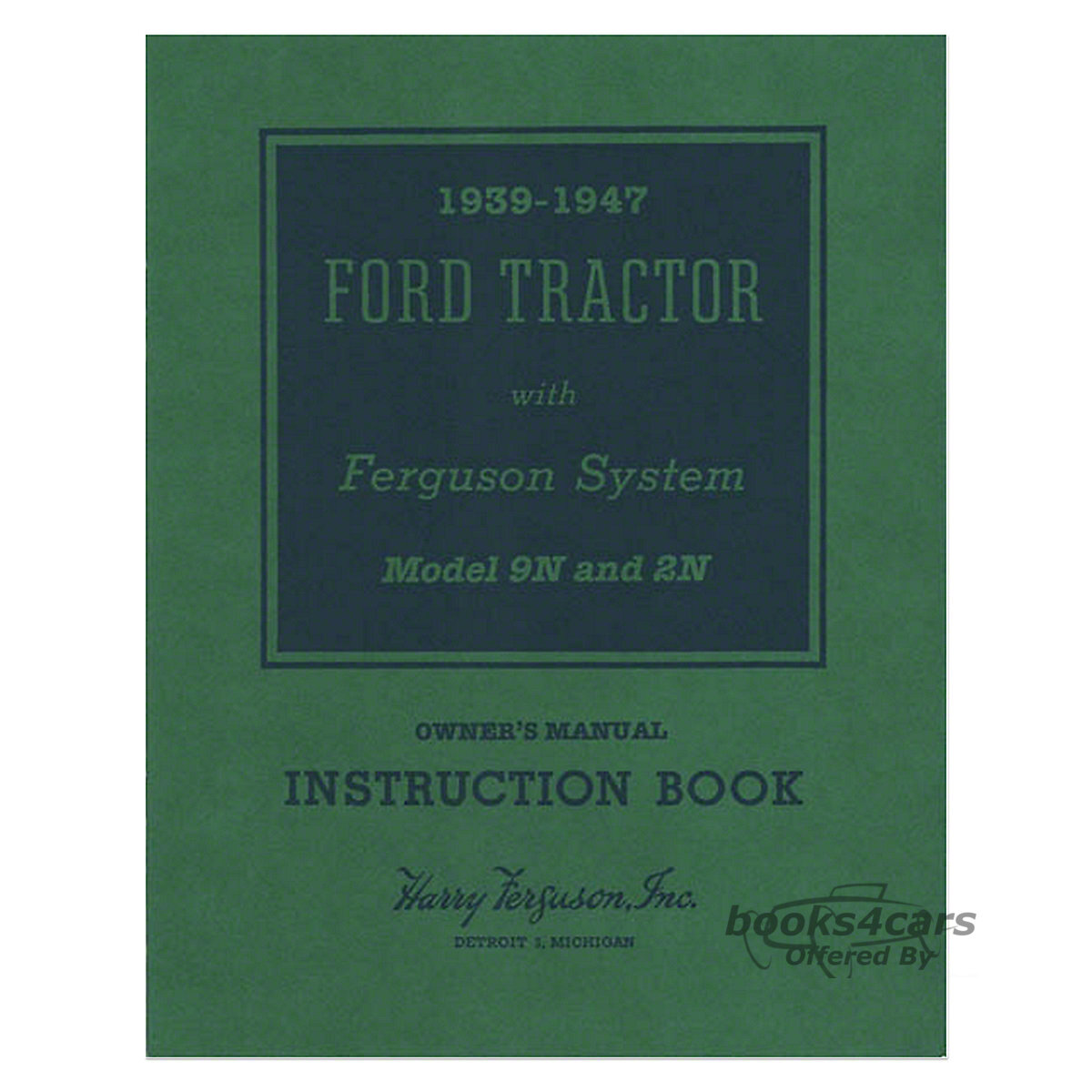 view cover of 9N 2N Owners Manual for Ford Tractor