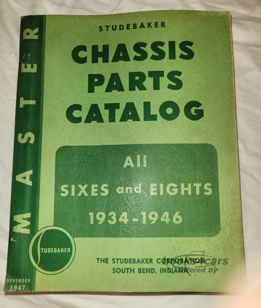 view cover of 1934-1946 Chassis Parts & Illustrations manual for Sixes and Eights, 600 plus pgs by Studebaker