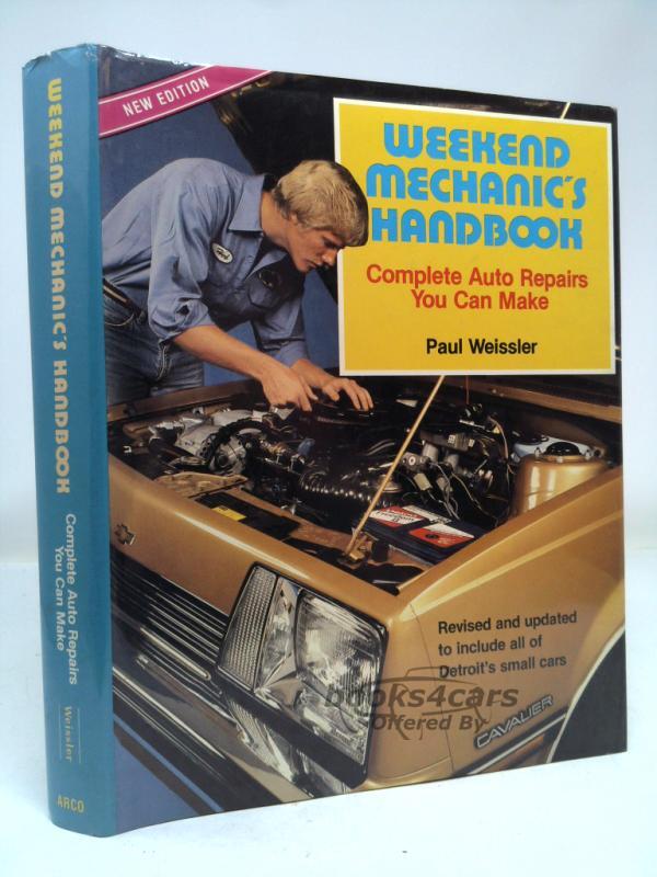 view cover of Weekend mechanic's Handbook Auto Repairs You Can Make by Weissler