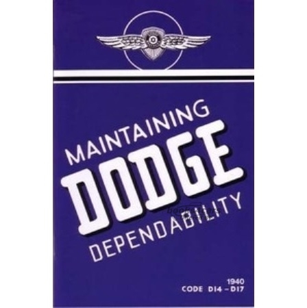 view cover of 1940 Dodge Owners Manual by Dodge D14 D15 D16 D17