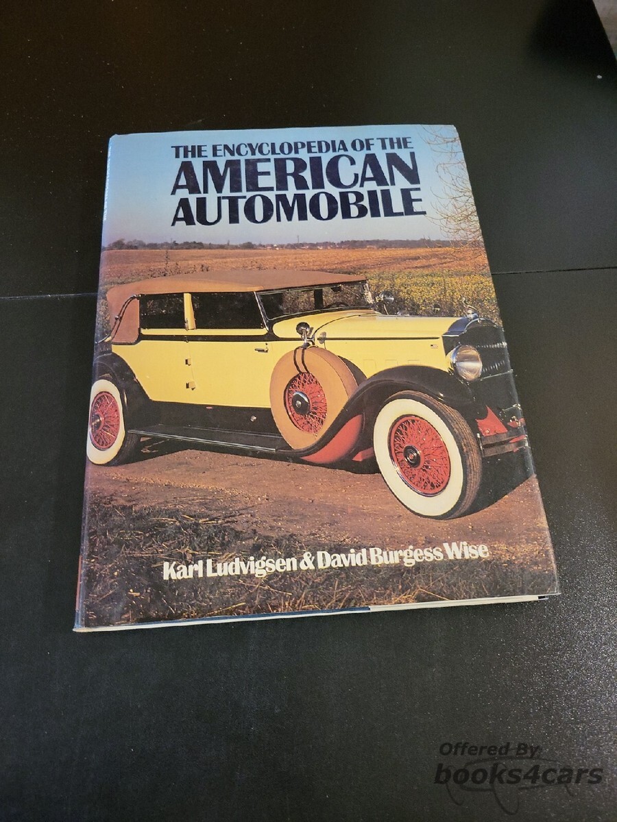 view cover of Encyclopedia of the American Automobile by K. Ludvigsen & David Burgess Wise 188 pages