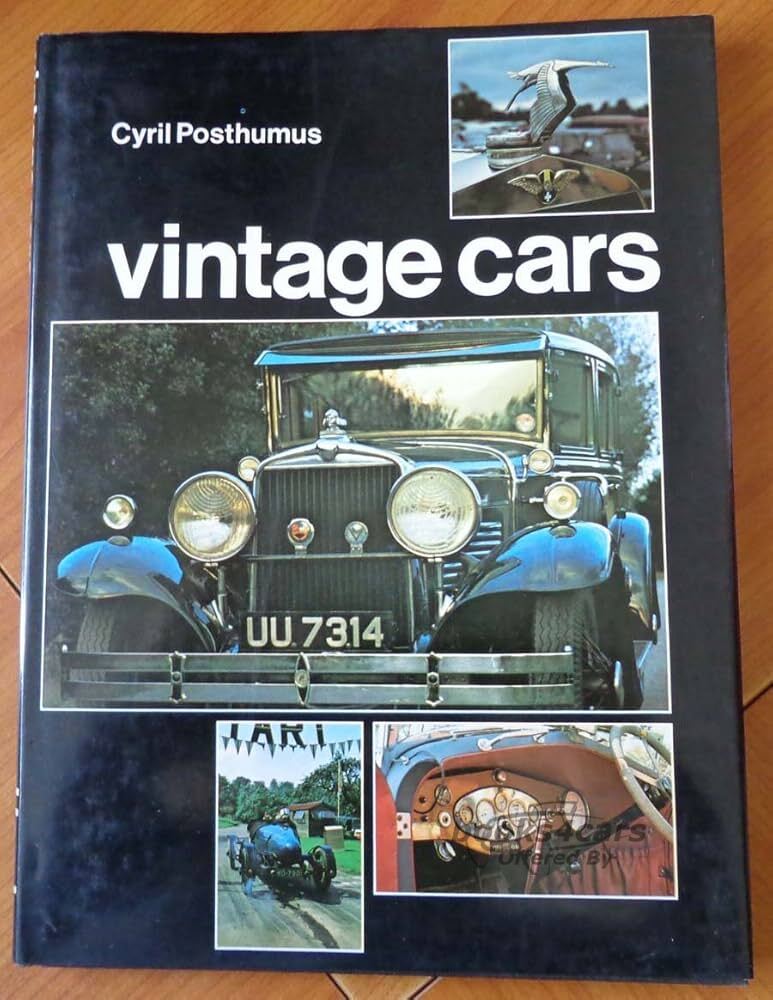view cover of Vintage Cars by Cyril Posthumus - History and Description of the Great Cars of the 1920's