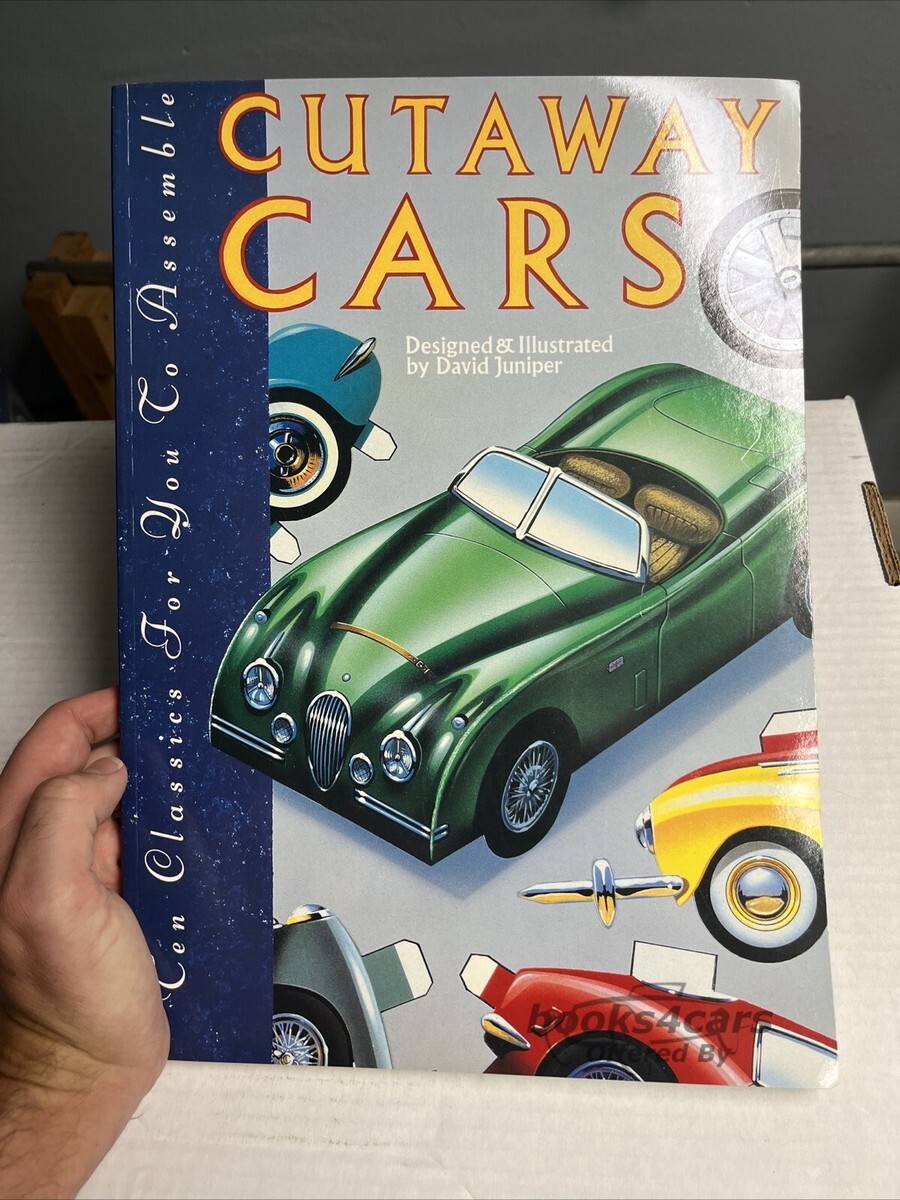 view cover of Cutaway Cars; David Juniper. 10 Classic Cars you can assemble. includes an Aston Martin, Porsche and Ferrari.