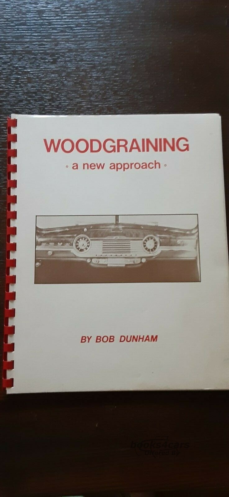 view cover of Woodgraining A New Approach book by Bob Dunham