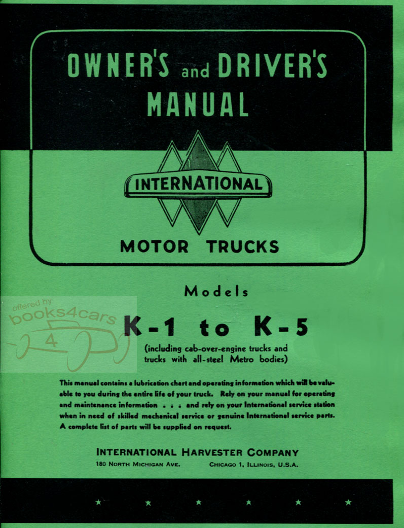 view cover of 1941-1947 Model K1 to K5 Owners manual by International Truck