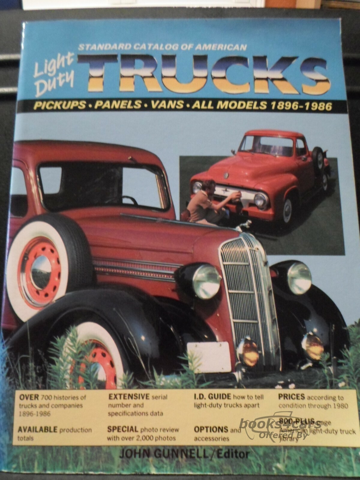 view cover of 1896-1986 Standard Catalog of American Light Duty Trucks pickups panels vans all models, J Gunnell editor