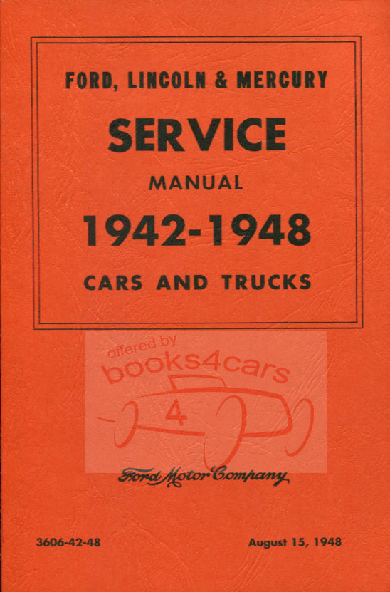 view cover of 1942-1948 Shop Service Repair Manual by Ford & Mercury & Lincoln 223 pages all model cars & trucks