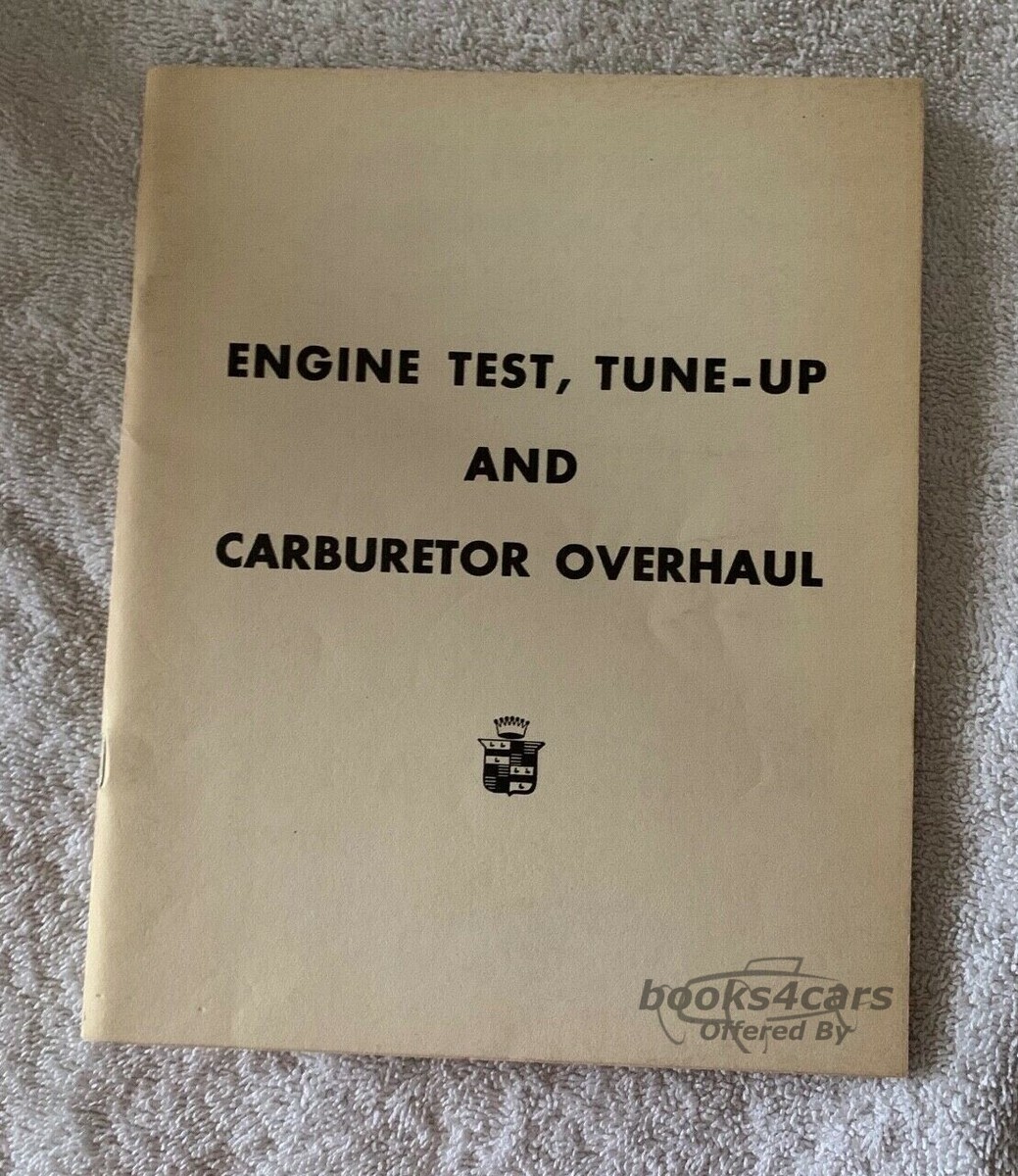 view cover of 1945 Cadillac Engine Test Tune & Carburetor Overhaul service clinic Text Book by Cadillac 64 pgs