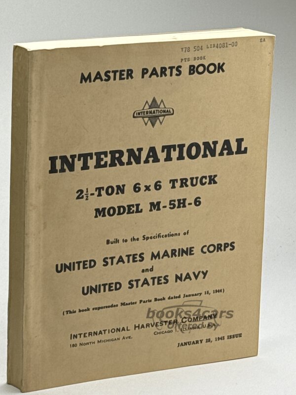 view cover of 1945 M-5H-6 2 1/2 ton 6 x 6 Military truck Parts book by International Harvester.