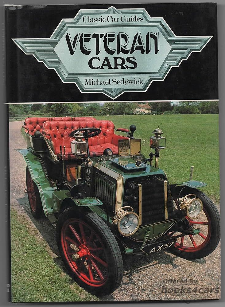 view cover of Veteran Cars - by Michael Sedgwick