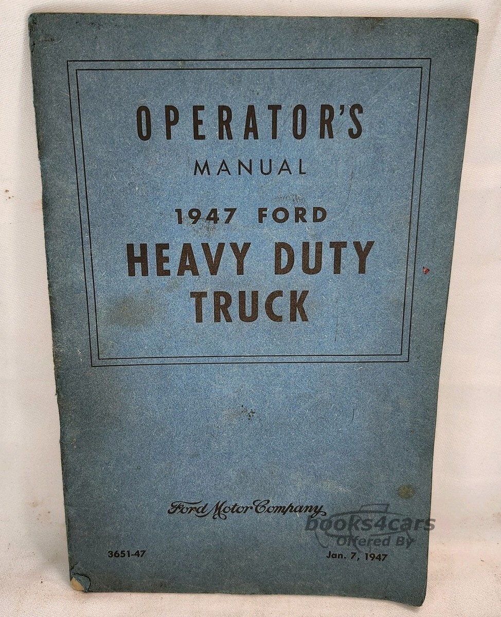 view cover of 1947 Heavy duty truck owners manual by ford
