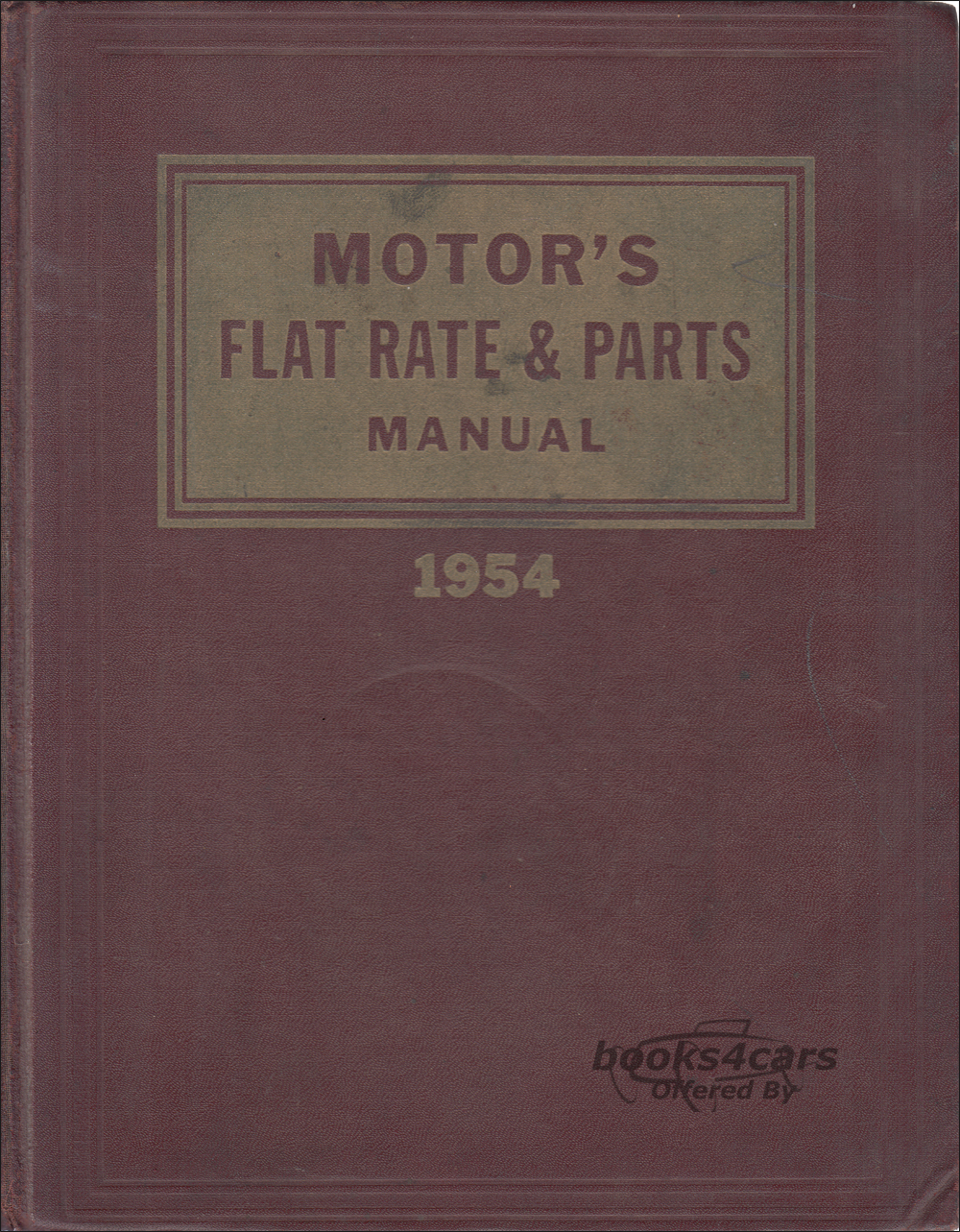 view cover of 1940-1954 Flat Rate & Parts Manual, 26th Edition by Motor