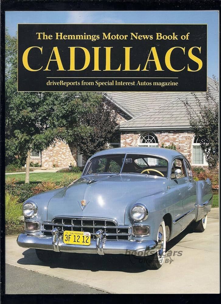 view cover of Hemmings book of Cadillac: 120 pages By Terry Ehrich