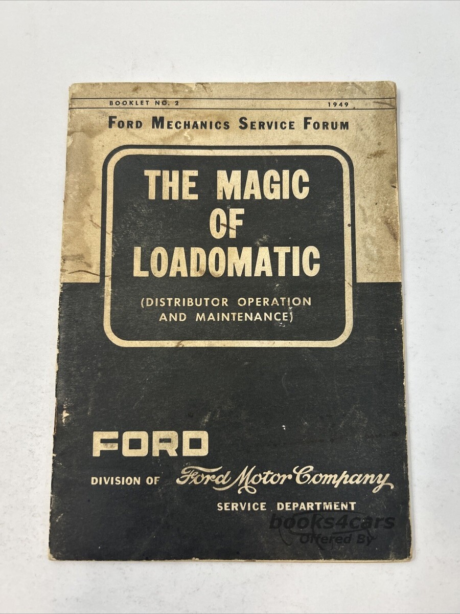 view cover of 1949 Mechanics Service Forum 'The Magic of Loadomatic' by Ford.