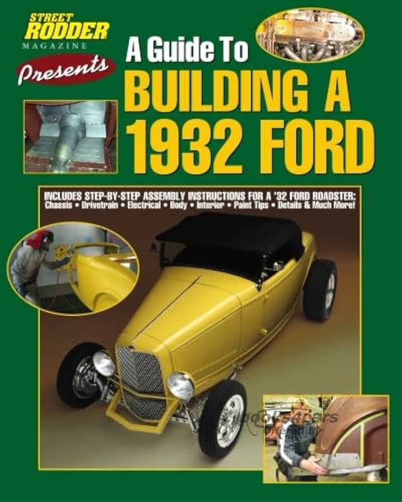 view cover of How to Build a 1932 Ford Street Rod by Jay Storer and the Editors of Street Rodder Magazine 144 pages