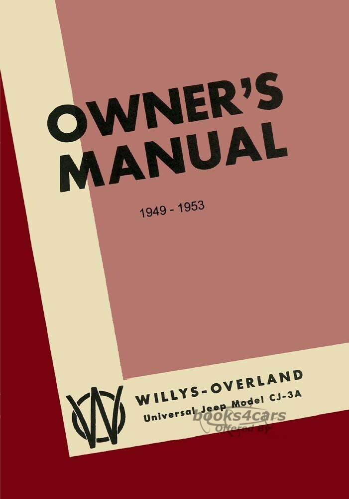 view cover of 1949-1953 Jeep CJ3A Owners Manual by Willys Overland for CJ 3 A