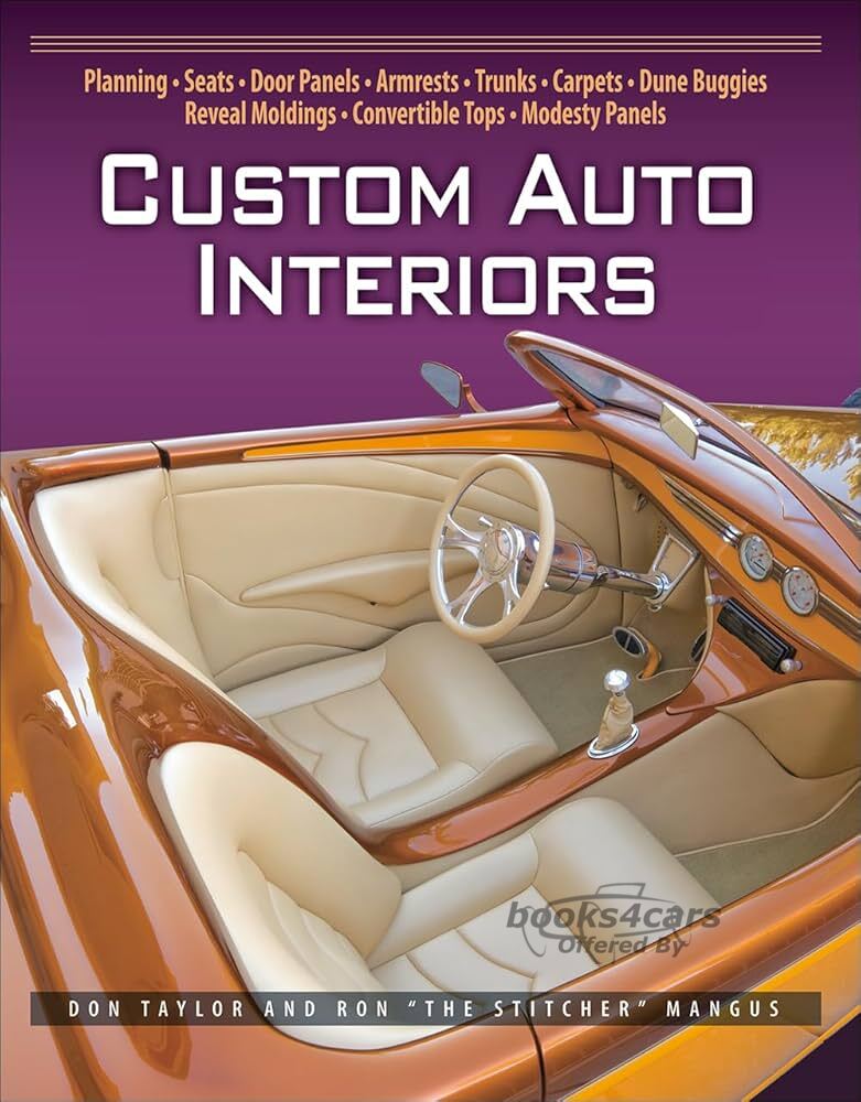view cover of Custom Auto Interiors by D. Taylor & R. Mangus in full color photos 178 pages