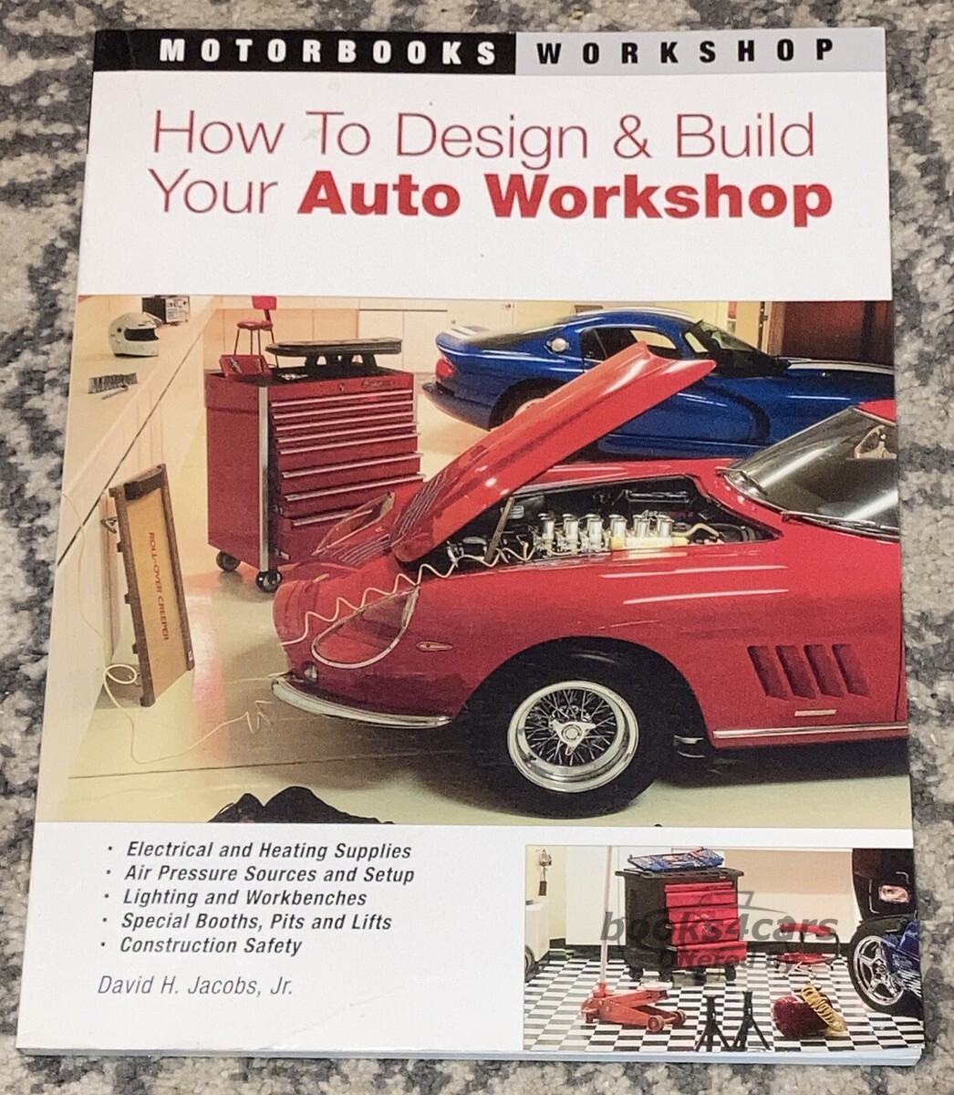 view cover of How to Design and Build Your Auto Workshop by David H Jacobs Jr