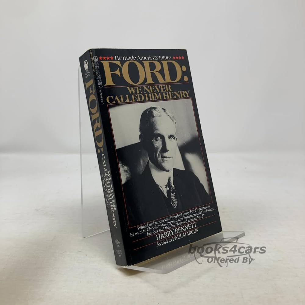 view cover of Ford: We Never Called Him Henry Book by Harry Bennett 312 pages the incredible story of Henry Ford