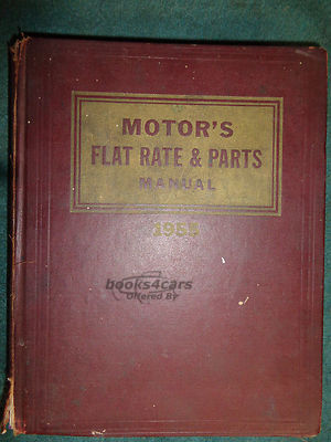 view cover of 1946-1955 Motor's Flat Rate & Parts Manual for all Domestic Cars & Trucks