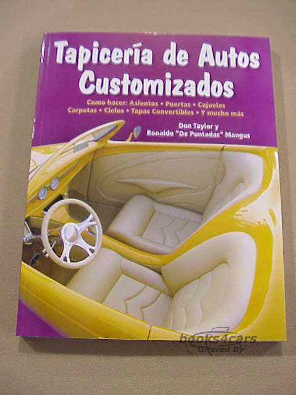 view cover of Custom Auto Interiors in SPANISH language by Don Taylor & Ron 